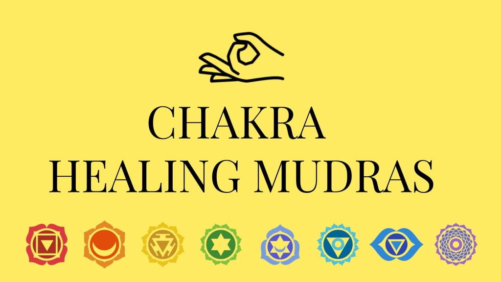 Chakra Fingers Or Chakra Mudras A Complete Guide TheMeditationGuides